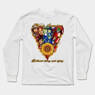 Always Somewhere Between Living and Dying Long Sleeve T-Shirt